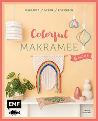 Colorful Makramee & more - Catalina Yomayusa R. - E-Book