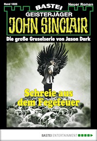John Sinclair 1825 - Jason Dark - E-Book