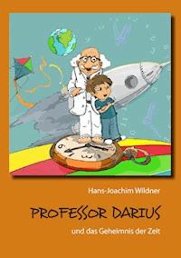 Professor Darius - Hans-Joachim Wildner - E-Book