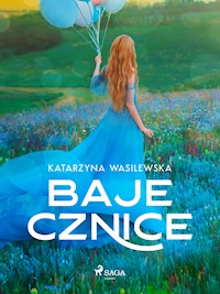 Bajecznice - Katarzyna Wasilewska - E-Book