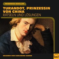 Turandot, Prinzessin von China - Friedrich Schiller - Hörbuch