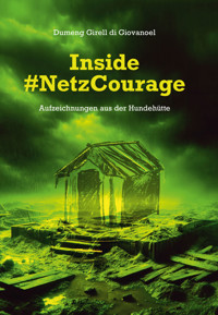 Inside #NetzCourage - Dumeng Girell di Giovanoel - E-Book