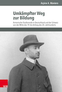 Umkämpfter Weg zur Bildung - Arpine A. Maniero - E-Book