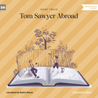 Tom Sawyer Abroad (Unabridged) - Mark Twain - Hörbuch