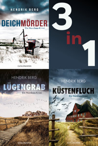 Die Nordsee-Krimi-Reihe mit Theo Krumme: Deichmörder / Lügengrab / Küstenfluch - Hendrik Berg - E-Book