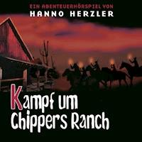 24: Kampf um Chippers Ranch - Hanno Herzler - Hörbuch