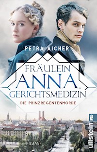 Fräulein Anna, Gerichtsmedizin - Petra Aicher - E-Book