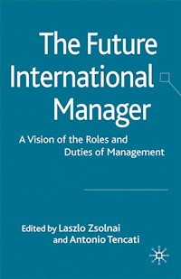 The Future International Manager -  - E-Book