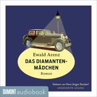 Das Diamantenmädchen - Ewald Arenz - Hörbuch