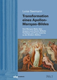 Transformation eines Apollon-Marsyas-Bildes - Luise Seemann - E-Book
