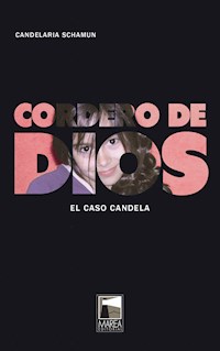 Cordero de Dios - Candelaria Schamun - E-Book