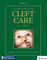 Comprehensive Cleft Care, Second Edition: Volume One -  - E-Book