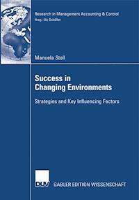 Success in Changing Environments - Manuela Stoll - E-Book