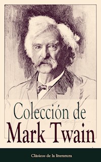 Colección de Mark Twain - Mark Twain - E-Book