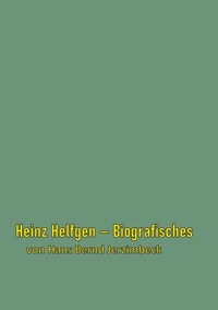 Heinz Helfgen - Hans Bernd Jerzimbeck - E-Book