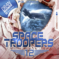 Space Troopers, Folge 12: Der Anschlag - P. E. Jones - Hörbuch