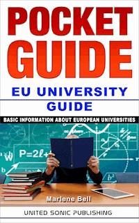 Pocket Guide / EU University Guide - Marlene Bell - E-Book