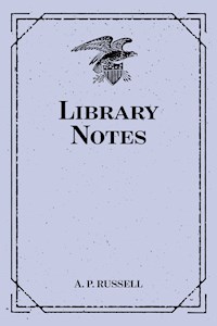 Library Notes - A. P. Russell - E-Book