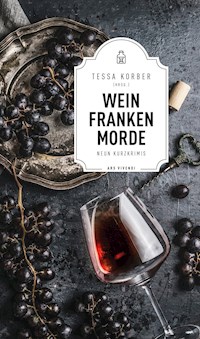 Weinfrankenmorde -  - E-Book