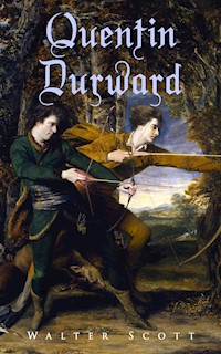 Quentin Durward - Walter Scott - E-Book