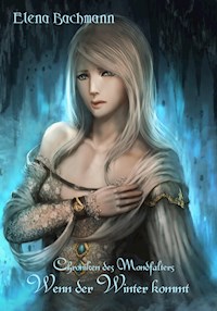 Wenn der Winter kommt - Elena Bachmann - E-Book