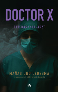 Doctor X - José Ángel Mañas - E-Book