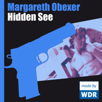 Hidden See - Margareth Obexer - Hörbuch