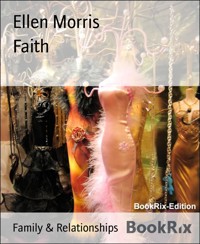 Faith - Ellen Morris - E-Book