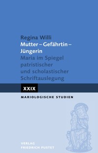 Mutter - Gefährtin - Jüngerin - Regina Willi - E-Book