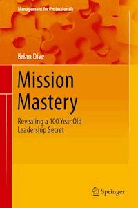 Mission Mastery - Brian Dive - E-Book
