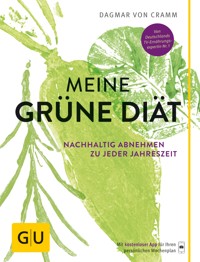 Meine grüne Diät - Dagmar von Cramm - E-Book