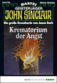 John Sinclair 726 - Jason Dark - E-Book