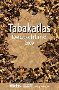 Tabakatlas Deutschland 2009 - - E-Book