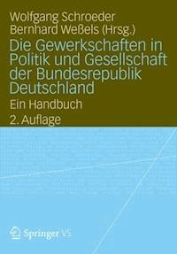 Handbuch Gewerkschaften in Deutschland -  - E-Book