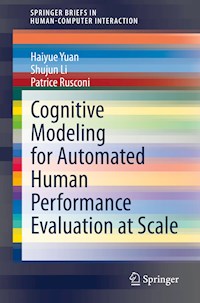 Cognitive Modeling for Automated Human Performance Evaluation at Scale - Haiyue Yuan - E-Book