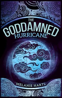 The Goddamned - Melanie Hartl - E-Book