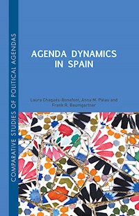 Agenda Dynamics in Spain - Laura Chaqués Bonafont - E-Book
