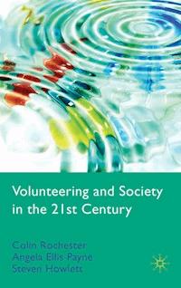 Volunteering and Society in the 21st Century - C. Rochester - E-Book