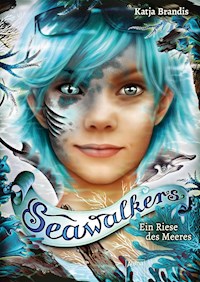 Seawalkers (4). Ein Riese des Meeres - Katja Brandis - E-Book + Hörbuch