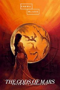 The Gods of Mars - Edgar Rice Burroughs - E-Book