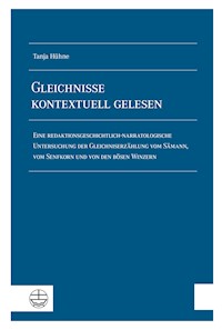 Gleichnisse kontextuell gelesen - Tanja Hühne - E-Book