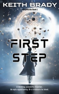 First Step - Keith Brady - E-Book