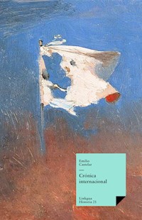 Crónica internacional - Emilio Castelar y Ripoll - E-Book