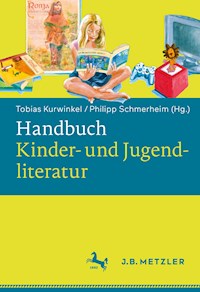 Handbuch Kinder- und Jugendliteratur - - E-Book