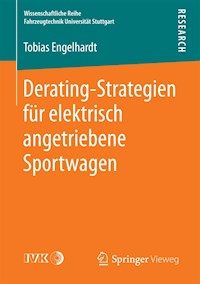 Derating-Strategien für elektrisch angetriebene Sportwagen - Tobias Engelhardt - E-Book
