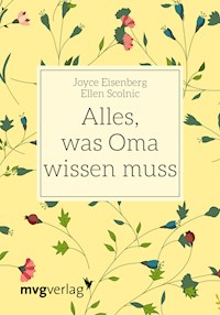 Alles, was Oma wissen muss - Joyce Eisenberg - E-Book