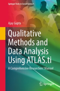 Qualitative Methods and Data Analysis Using ATLAS.ti - Ajay Gupta - E-Book