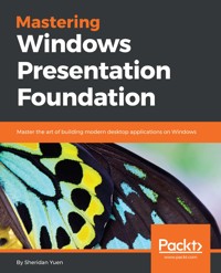 Mastering Windows Presentation Foundation - Sheridan Yuen - E-Book