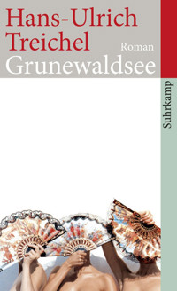 Grunewaldsee - Hans-Ulrich Treichel - E-Book