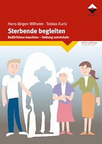 Sterbende begleiten - Hans-Jürgen Wilhelm - E-Book
